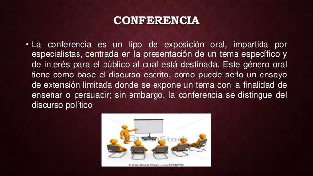 ¿qué es y para qué sirve una conferencia?