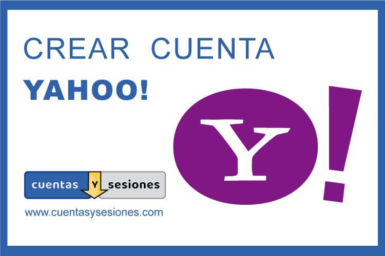 ¿cómo crear una cuenta en yahoo es?