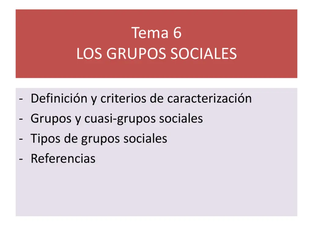 ¿cuáles son los diferentes tipos de grupos sociales?