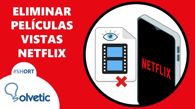 Como borrar peliculas vistas en netflix